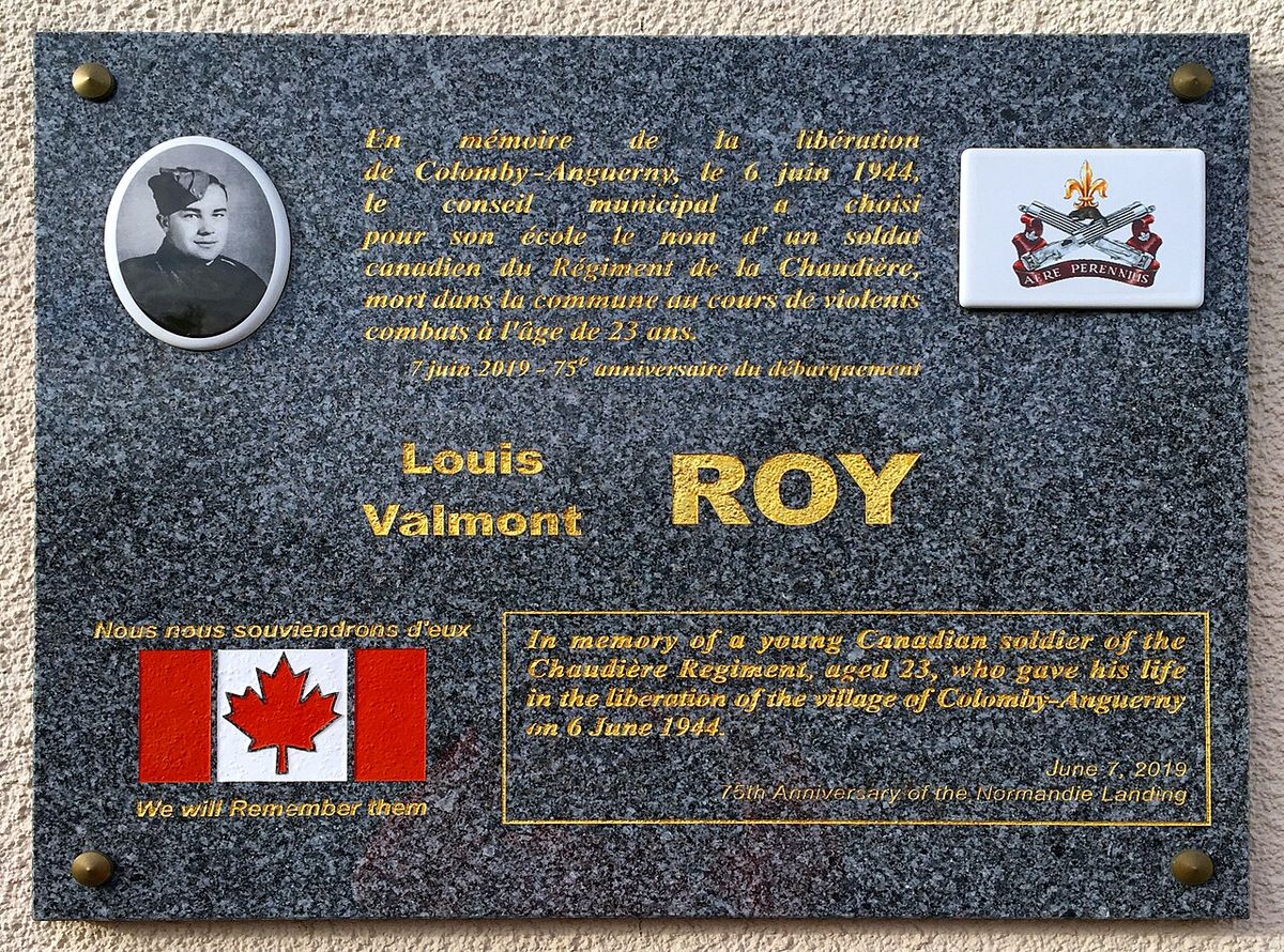 Plaque remebering that the Anguerny school was named in 2019 in memory of Louis-Valmont Roy, La Chaudière regiment, killed nearby on 6th Jun
