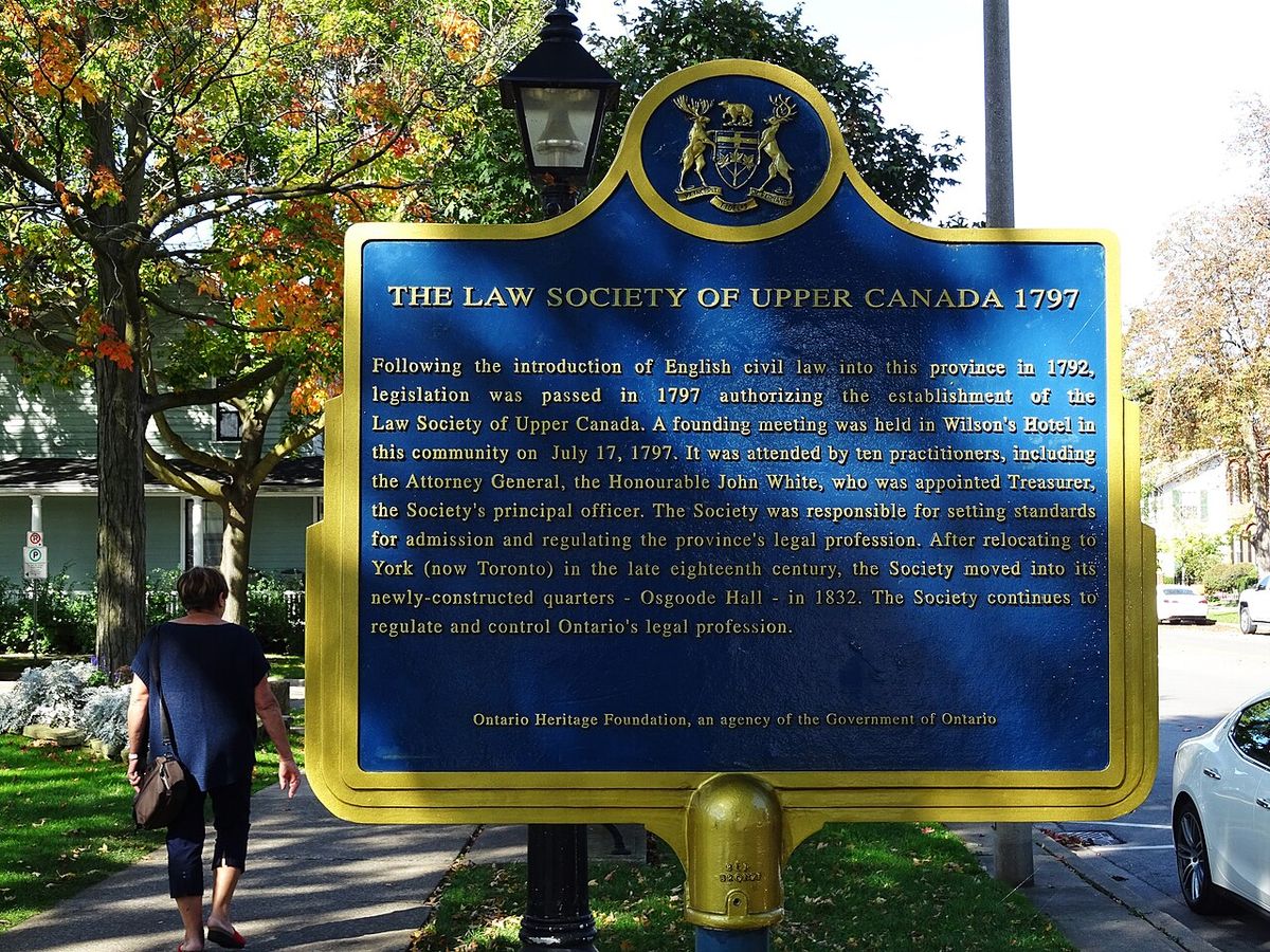 "The Law Society of Upper Canada 1797 Following the introduction of English Civil Law into this province in 1792, legislation was passed in