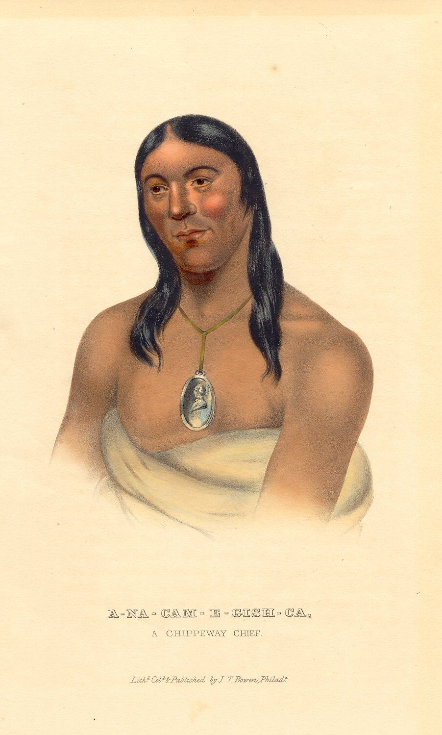 A-na-cam-e-gish-ca, a Chippeway Chief, painted by Charles Bird King Lithographed, colored and published ca. 1836-44 by J.T. Bowen, Philadelp